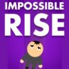 impossible rise