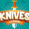 knives extreme